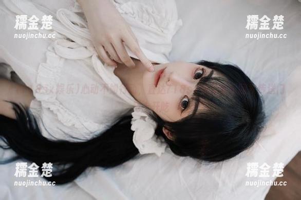 718sx娱乐 心动不如行动,直达718sx娱乐吃瓜回家传送门马上开吃
